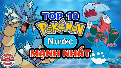 hệ nước pokemon|TOP 10 Pokemon Hệ Nước Mạnh, Đẹp nhất 2023.